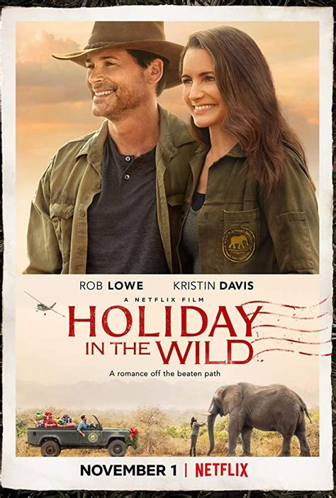 Holiday in the Wild 2019 | Maturity Rating: 12+ | 1h 26m | Drama When her husband abruptly ends their marriage, empty nester Kate embarks on a solo second honeymoon in Africa, finding purpose -- and potential romance. 